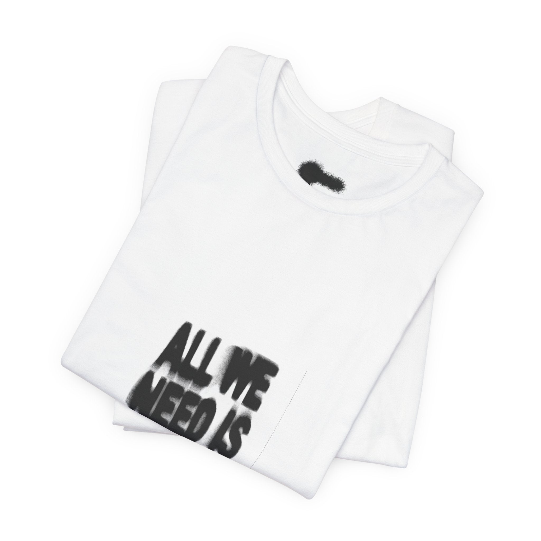 All we need is money