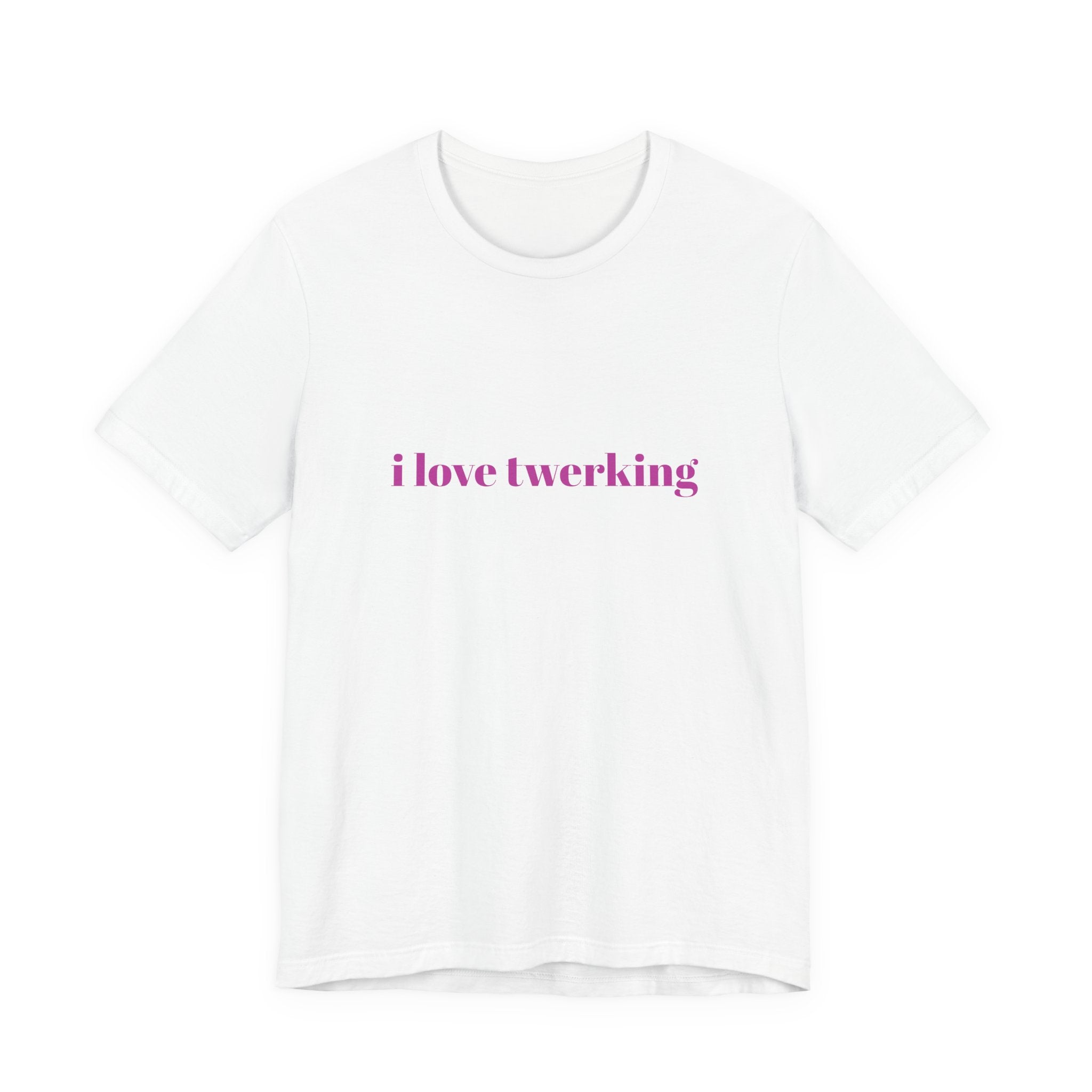I Love Twerking Tee